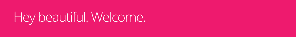 welcome